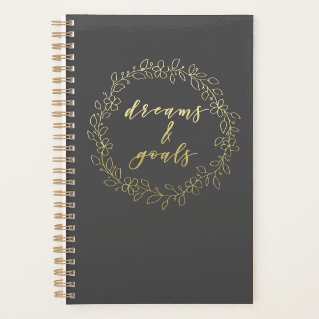 Dreams & Goals - Grey & Gold Script Typography