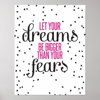 Dreams Inspirational Quote Poster by cranberrydesign at Zazzle
