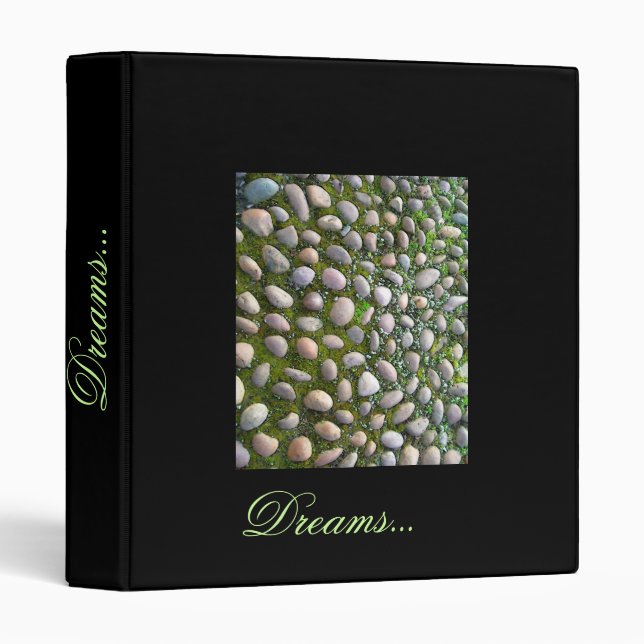 "Dreams" Moss, Stones and Flowers Binder (Front/Spine)