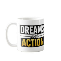 Dreams Need Action Motivational Typography Premium