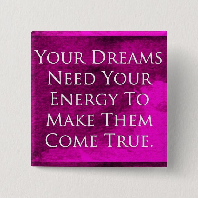 Dreams Quote Elegant Purple Background Pinback Button (Front)