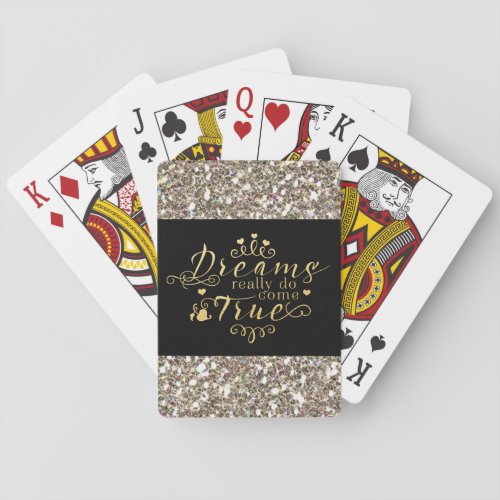 DREAMS REALLY DO COME TRUE Glitter Playing Cards