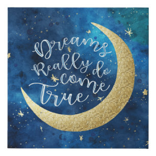 Dreams Really Do Come True Moon & Stars Nursery Faux Canvas Print
