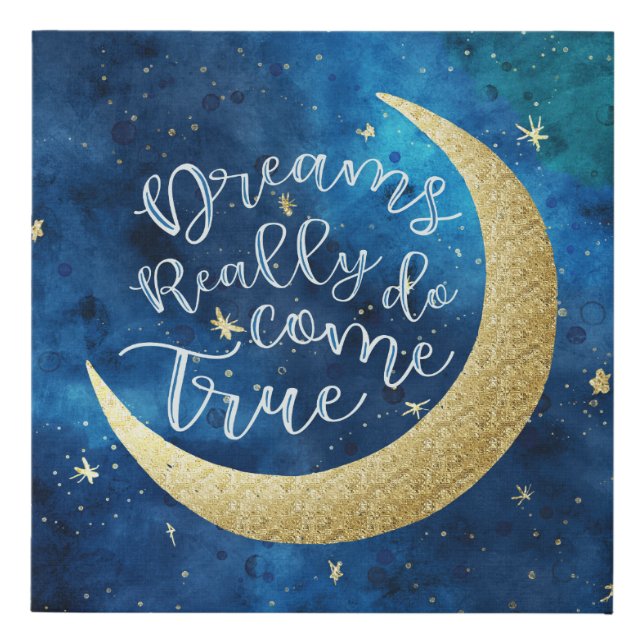 Dreams Really Do Come True Moon & Stars Nursery Faux Canvas Print (Front)