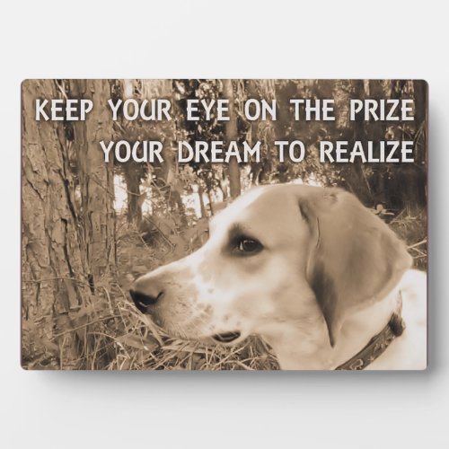 Dreams to Realize Plaque is Dog Pawsitive