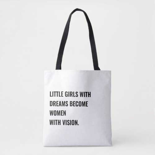 Dreams tote bag for girl bosses everywhere
