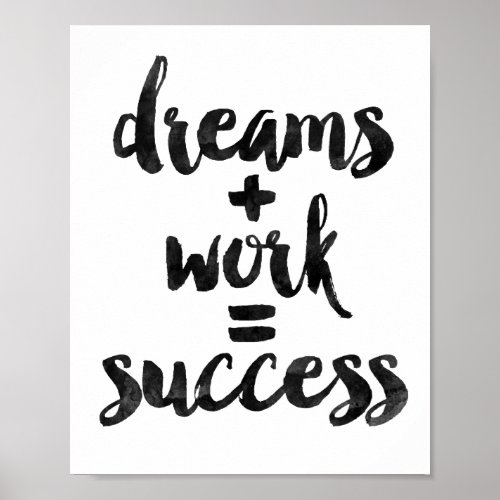 Dreams  Work  Success Poster