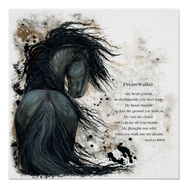 DreamWalker Poem Friesian Horse Poster by Bihrle (Front)