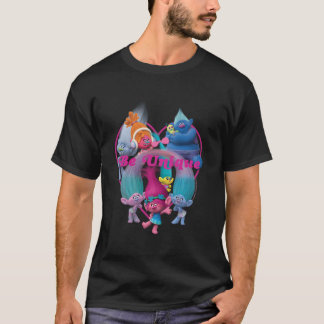 Dreamworks Trolls Be Unique T-Shirt