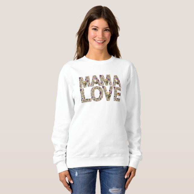 Dreamy Mama Love Typography Sweatshirt (Front Full)