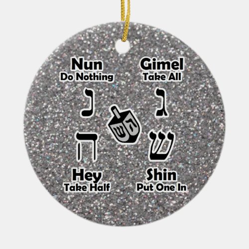 Dreidel Instructions Happy Hanukkah Silver Glitter Ceramic Ornament