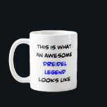 dreidel legend, awesome coffee mug<br><div class="desc">dreidel legend</div>