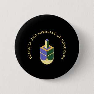 DREIDELS AND MIRACLES OF HANUKKAH BUTTON