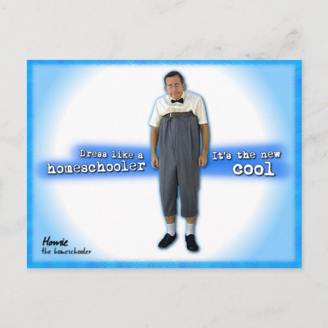 Dress like a homeschooler postcard (Front)