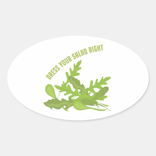 Dress Your Salad Oval Sticker (Front)