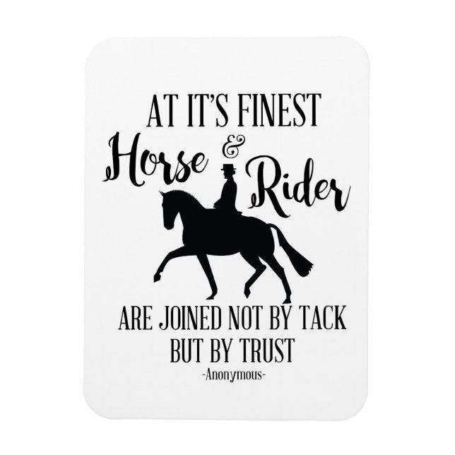 Dressage Horse and Rider Quote Magnet (Vertical)