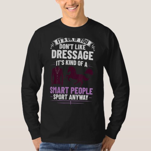 Dressage Horse Riding Training Arena Competitor T_Shirt