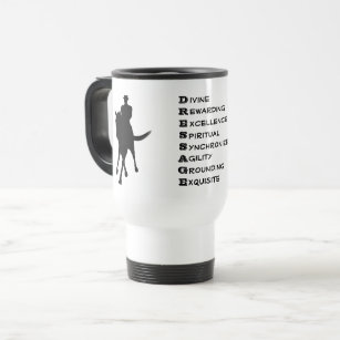 Dressage Is Horse And Rider Silhouette   Travel Mug