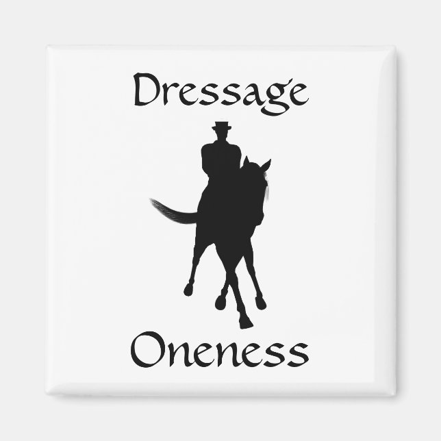 Dressage Is Oneness Horse And Rider Magnet (Front)