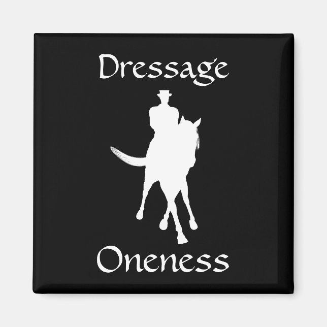 Dressage Is Oneness Horse Dark Magnet (Front)