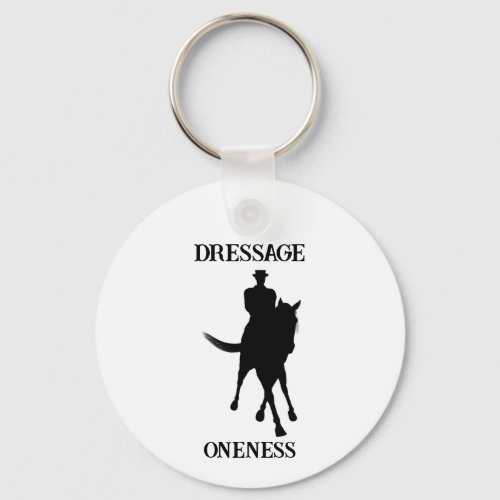 Dressage Is Oneness Horse Light Keychain