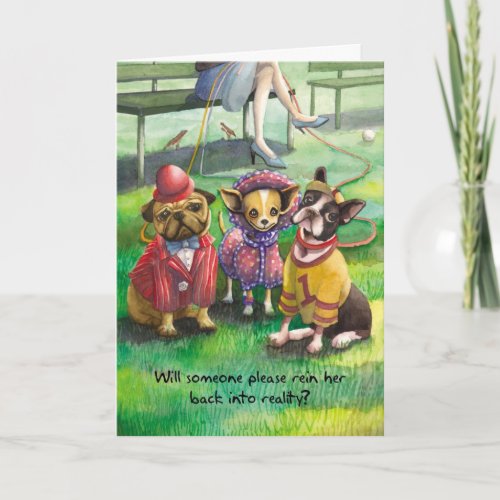 Dressed Up Dog  Funny Birthday Card