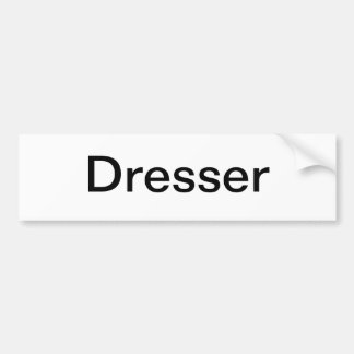 Dresser Sign Bumper Sticker
