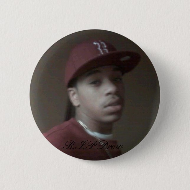 drew silva , R.I.P Drew Pinback Button (Front)