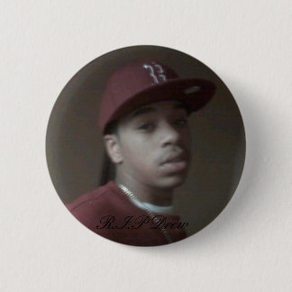drew silva , R.I.P Drew Pinback Button