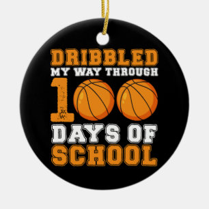 Dribbled My Way Through 100 Days School Basketball Ceramic Ornament