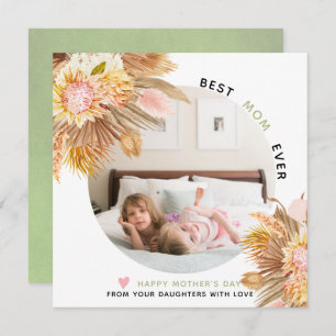 Dried flowers Best Mom Ever Mother's Day photo Holiday Card
