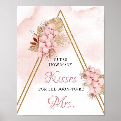 Dried Palm How Many Kisses for the Soon_to_be Mrs  Poster