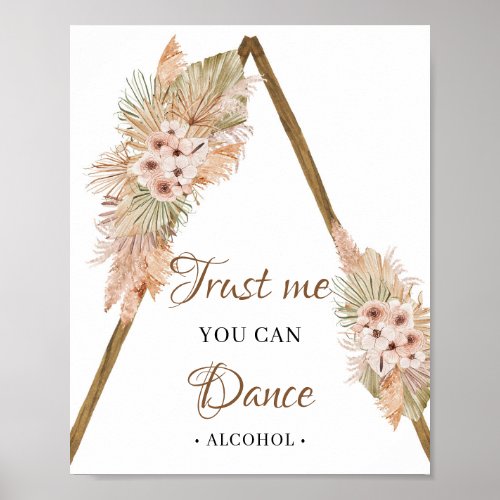 Dried Palm Leaves Pampas Trust me You Can Dance  Poster