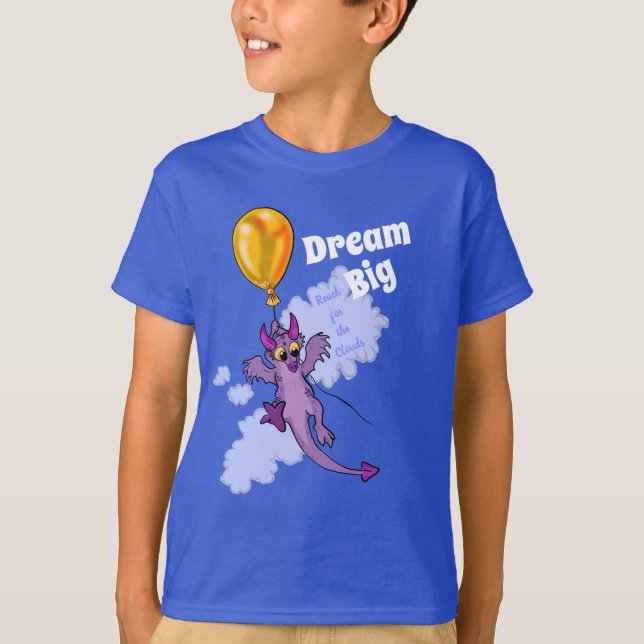 Drift Away Balloon Dragon Dream Big T-Shirt (Front)