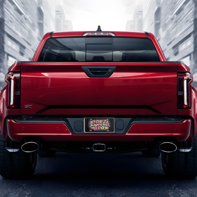 Drift Happens Bro License Plate (Creator Uploaded)