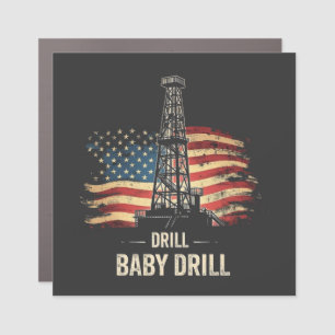 Drill Baby Drill American Trump Energy Economy  Car Magnet