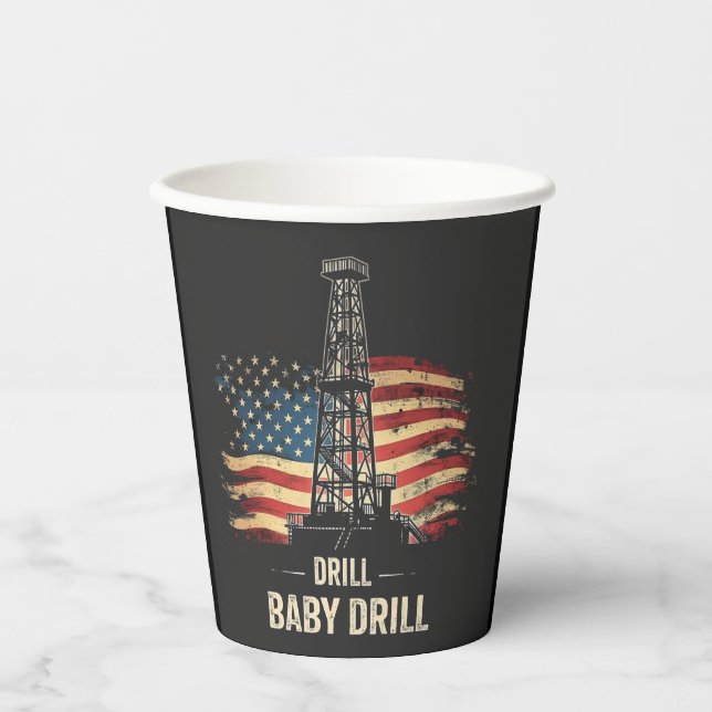 Drill Baby Drill American Trump Energy Economy  Paper Cups (Front)