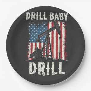 Drill Baby Drill American Trump Energy Economy  Paper Plates