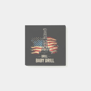 Drill Baby Drill American Trump Energy Economy  Post-it Notes