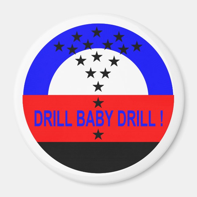 DRILL BABY DRILL_MAGNET_3" MAGNET (Front)