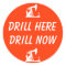 DRILL HERE, DRILL NOW Stickers