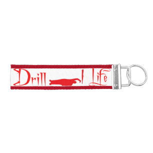 Drill Life Driller Keyfob Wrist Keychain