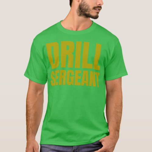 Drill Sergeant T_Shirt