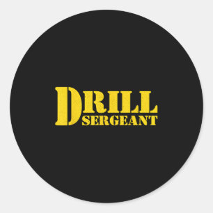 Drill Sergeant Uniform Military Boot Camp Instruct Classic Round Sticker