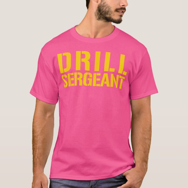 Drill Sergeant Uniform Military Boot Camp Instruct T-Shirt (Front)