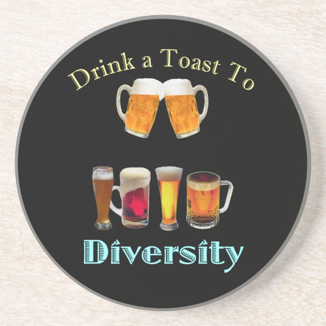 Drink a Toast to Diversity Drink Coaster (Front)
