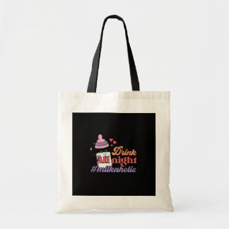 Drink all night tote bag