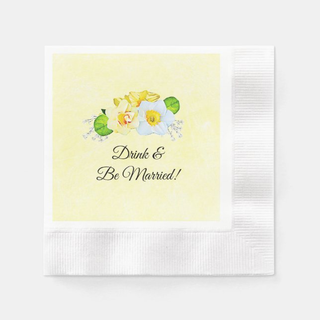 Drink and Be Married Wedding Reception Napkins (Front)