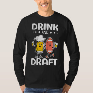 Drink And Draft Beer Fantasy Football T-Shirt