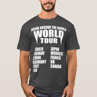Drink Around The World T-Shirt